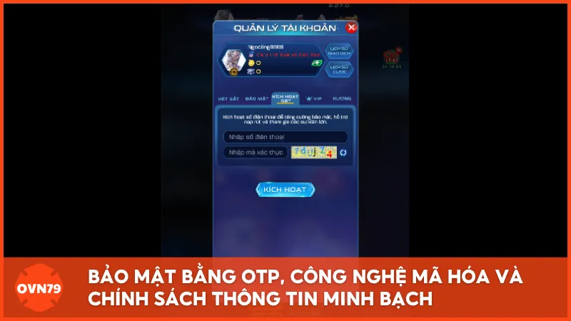 Bảo mật bằng OTP, công nghệ mã hóa và chính sách thông tin minh bạch