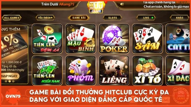 Thiết kế bắt mắt, luật chơi chuẩn và tỉ lệ thưởng hấp dẫn làm nên sức hút của game bài HITCLUB.