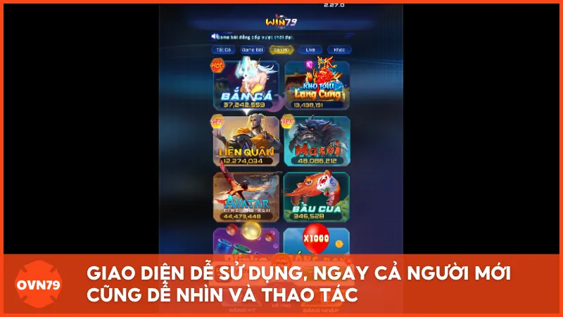 Giao diện dễ sử dụng, ngay cả người mới cũng dễ nhìn và thao tác