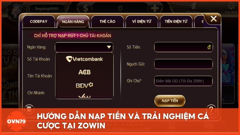Hướng dẫn nạp tiền và trải nghiệm cá cược tại Zo Win với các bước đơn giản